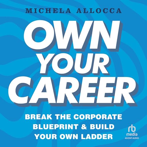 Cover of Own Your Career