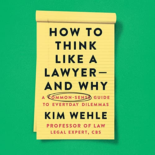 Cover of How to Think Like a Lawyer--and Why
