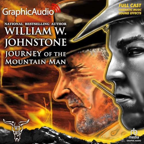 Cover of Journey of the Mountain Man [Dramatized Adaptation]