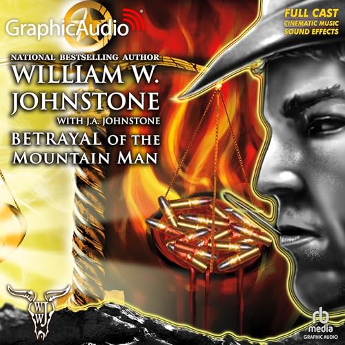 Cover of Betrayal of the Mountain Man [Dramatized Adaptation]