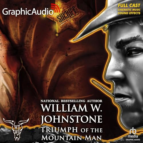 Cover of Triumph of the Mountain Man [Dramatized Adaptation]