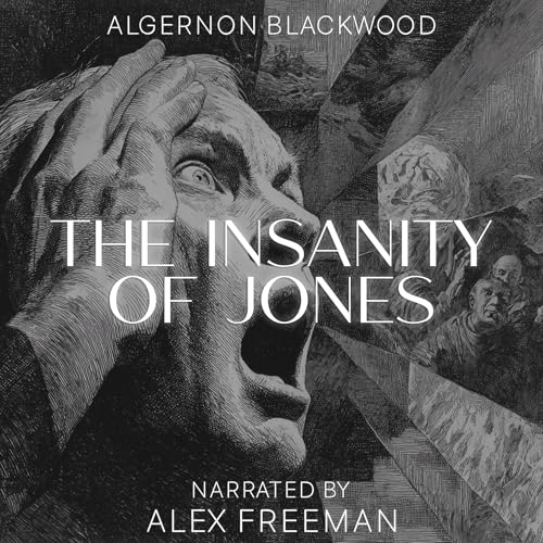 Cover of The Insanity of Jones