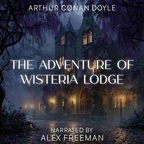 Cover of The Adventure of Wisteria Lodge