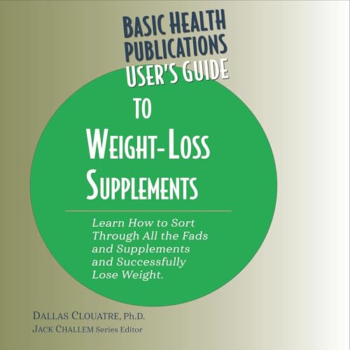 Cover of User's Guide to Weight-Loss Supplements