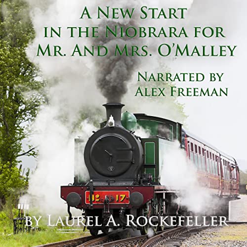 Cover of A New Start on the Niobrara for Mr. and Mrs. O'Malley
