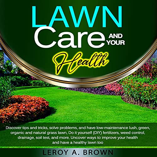 Cover of Lawn Care and Your Health