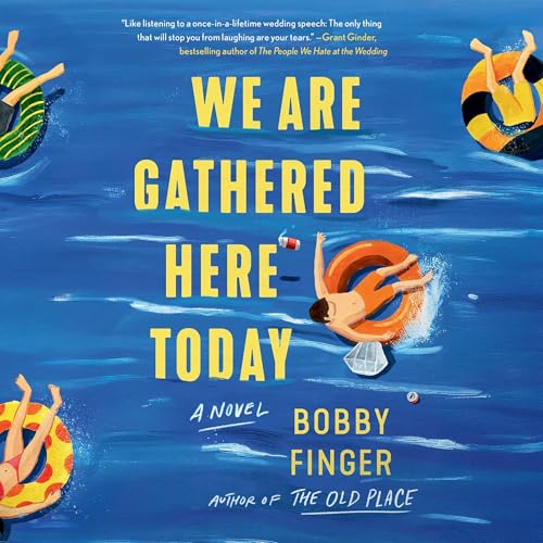 Cover of We Are Gathered Here Today