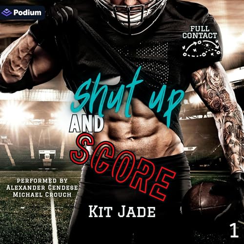 Cover of Shut Up and Score