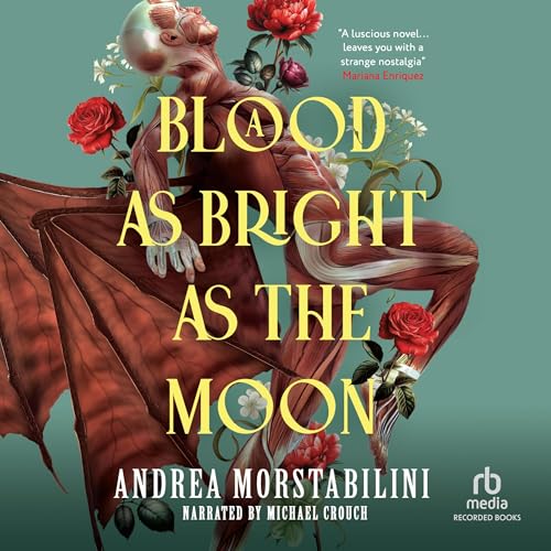Cover of A Blood as Bright as the Moon