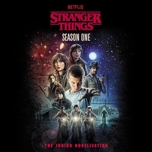 Cover of Stranger Things, Season One: The Junior Novelization