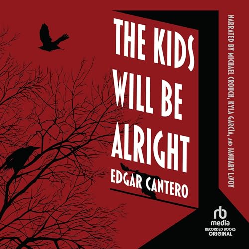 Cover of The Kids Will Be Alright