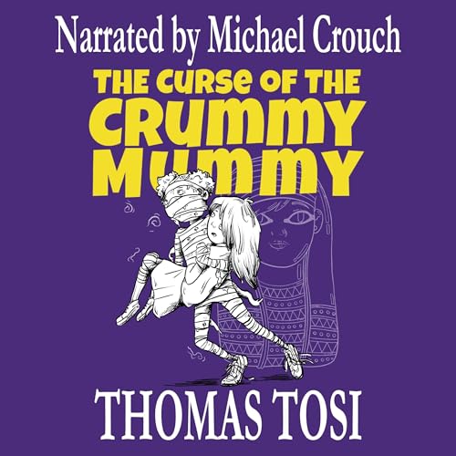 Cover of The Curse of the Crummy Mummy
