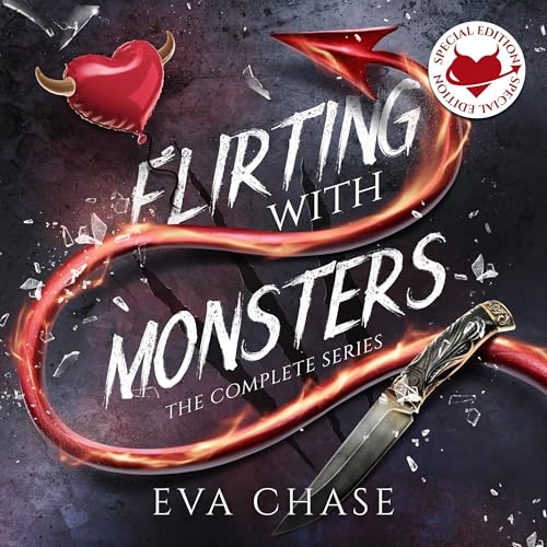 Cover of Flirting with Monsters: The Complete Series - Special Edition