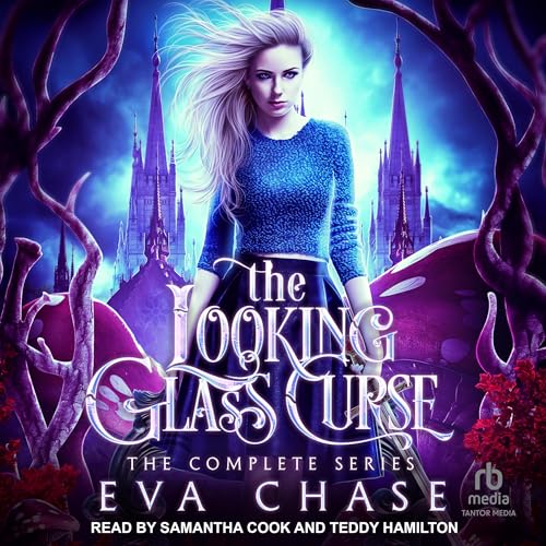 Cover of The Looking-Glass Curse: The Complete Series