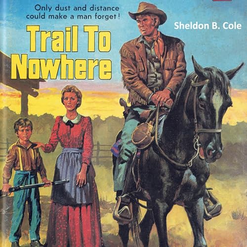 Cover of Trail to Nowhere