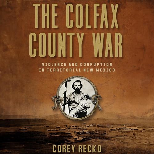 Cover of The Colfax County War