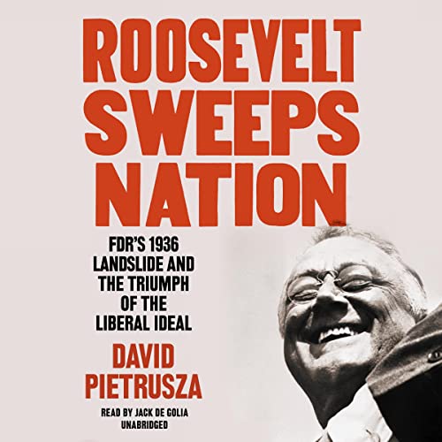 Cover of Roosevelt Sweeps Nation