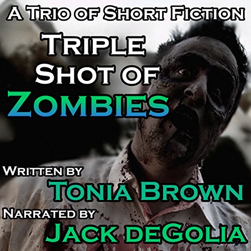 Cover of Triple Shot of Zombies