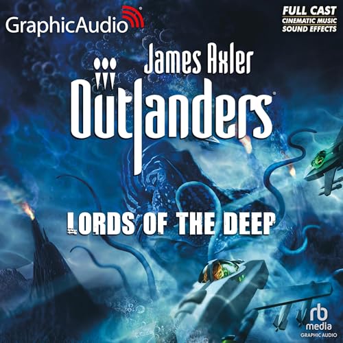 Cover of Lords of the Deep [Dramatized Adaptation]