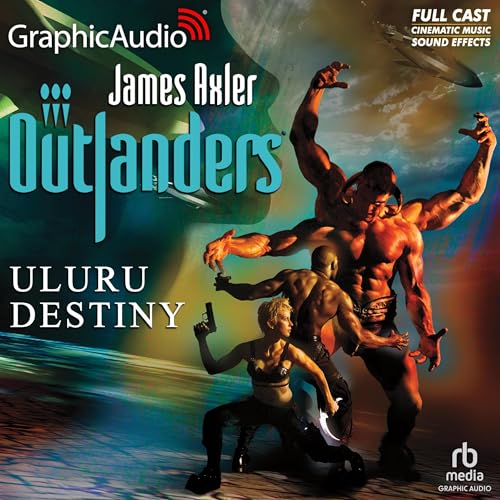 Cover of Uluru Destiny [Dramatized Adaptation]