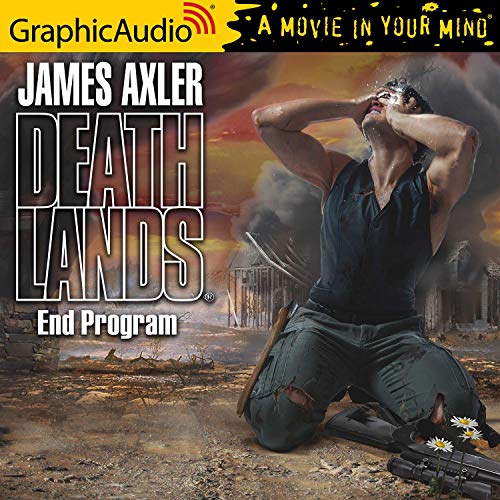 Cover of End Program [Dramatized Adaptation]