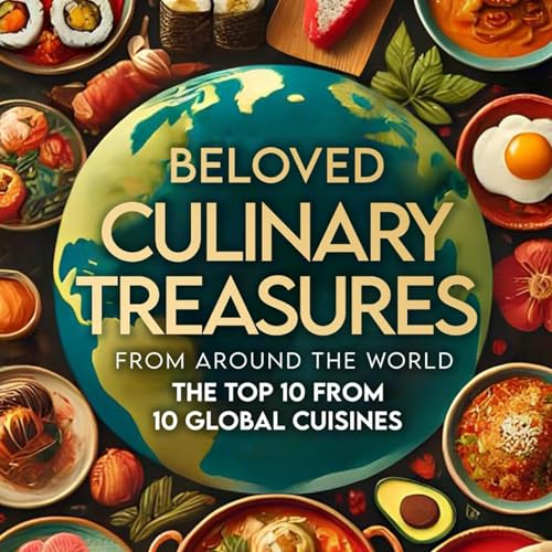 Cover of Beloved Culinary Treasures from Around the World
