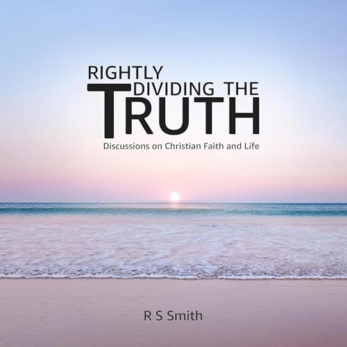 Cover of Rightly Dividing the Truth
