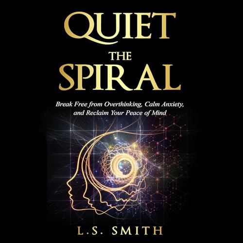 Cover of Quiet the Spiral