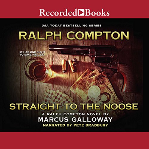 Cover of Ralph Compton Straight to the Noose