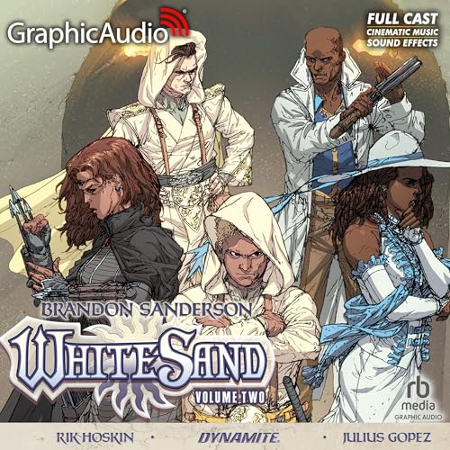 Cover of White Sand: Volume Two [Dramatized Adaptation]