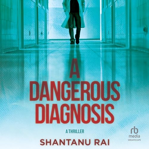 Cover of A Dangerous Diagnosis