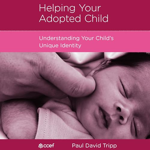 Cover of Helping Your Adopted Child