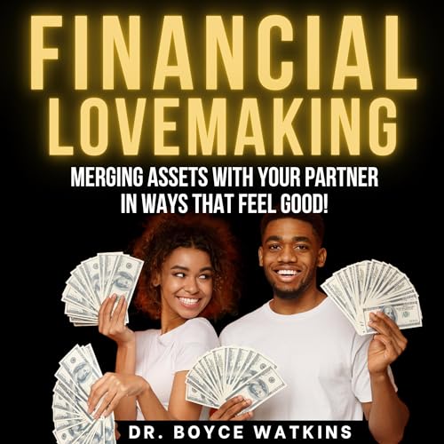 Cover of Financial Lovemaking 101