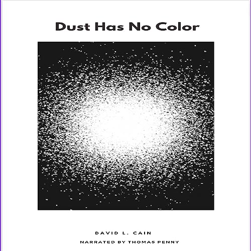 Cover of Dust Has No Color