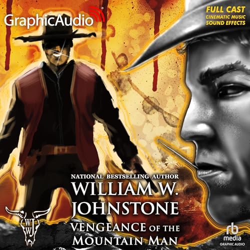 Cover of Vengeance of the Mountain Man [Dramatized Adaptation]