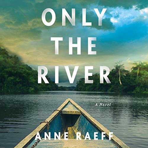 Cover of Only the River