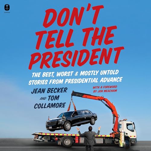 Cover of Don’t Tell the President