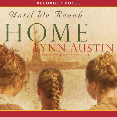 Cover of Until We Reach Home