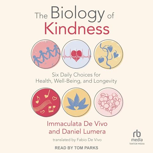Cover of The Biology of Kindness