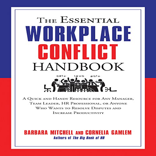 Cover of The Essential Workplace Conflict Handbook