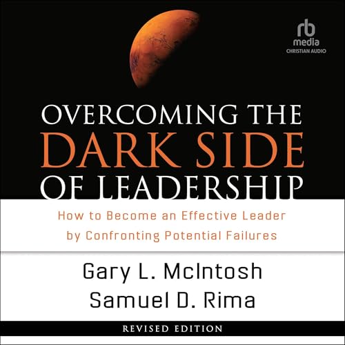 Cover of Overcoming the Dark Side of Leadership