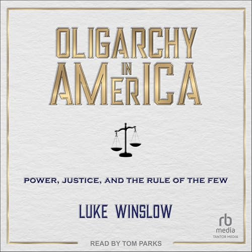 Cover of Oligarchy in America