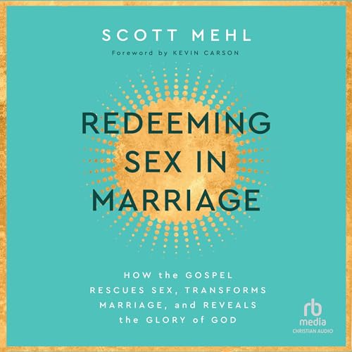 Cover of Redeeming Sex in Marriage