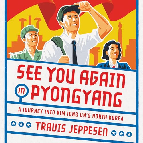 Cover of See You Again in Pyongyang