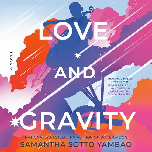 Cover of Love and Gravity