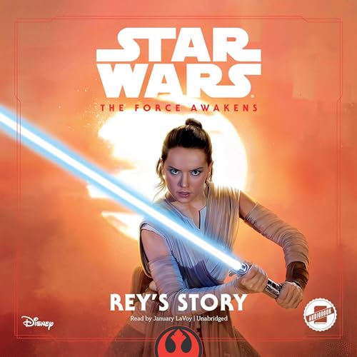 Cover of Star Wars The Force Awakens: Rey's Story
