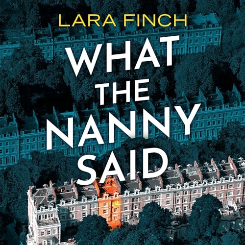 Cover of What the Nanny Said