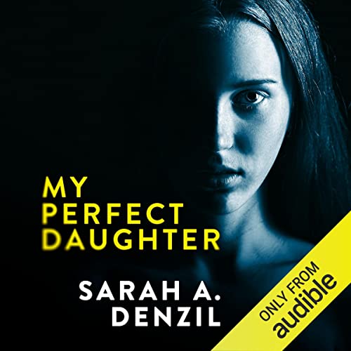 Cover of My Perfect Daughter