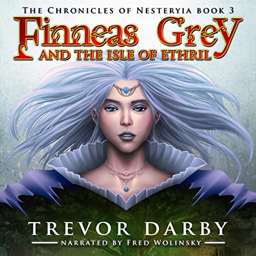 Cover of Finneas Grey and the Isle of Ethril