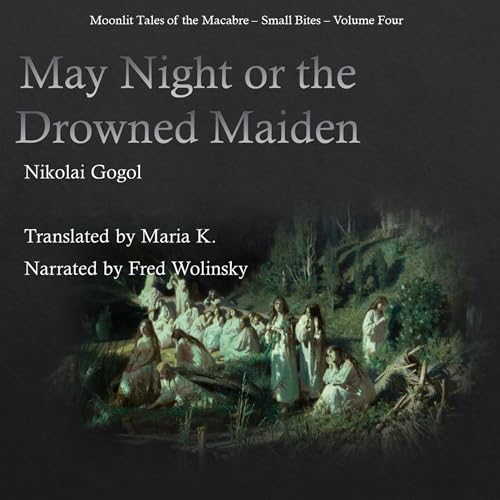 Cover of May Night or the Drowned Maiden